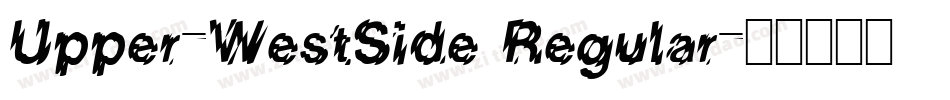 Upper-WestSide Regular字体转换